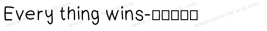 Every thing wins字体转换